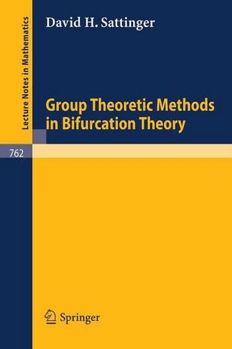 Group Theoretic Methods in Bifurcation Theory: (762 Lecture Notes in Mathematics)