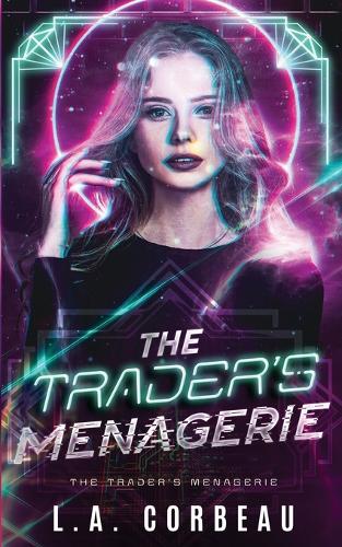 The Trader's Menagerie: (1 The Trader's Menagerie)