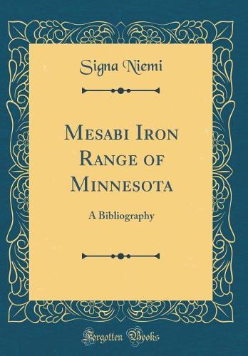 Mesabi Iron Range of Minnesota