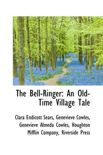 The Bell-Ringer: An Old-Time Village Tale