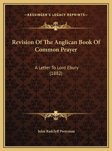 Revision Of The Anglican Book Of Common Prayer