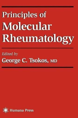 Principles of Molecular Rheumatology. Current Molecular Medicine, Volume 1.