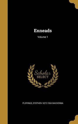 Enneads; Volume 1