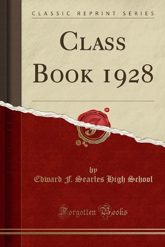 Class Book 1928 (Classic Reprint)