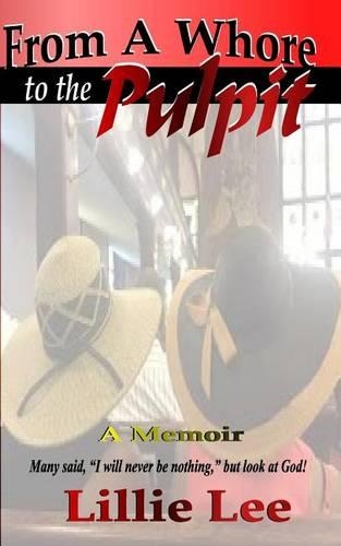 From a Whore to the Pulpit