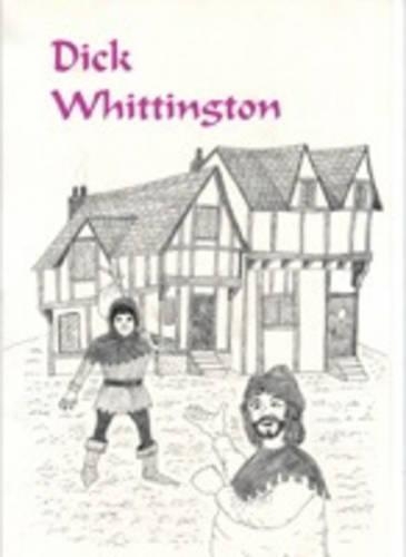 Dick Whittington: A Pantomime