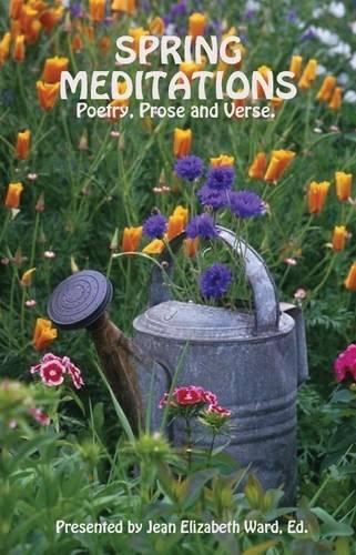 Spring Meditations