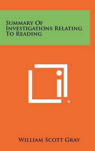 Summary of Investigations Relating to Reading