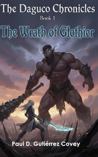 The Wrath of Glothier