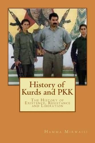 History of Kurds and Pkk