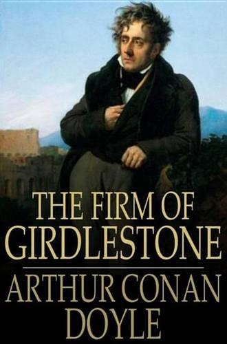 The Firm of Girdlestone