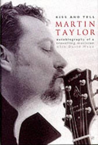 Martin Taylor: Kiss and Tell