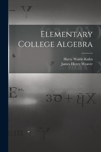 Elementary College Algebra