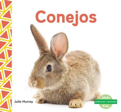 Conejos (Rabbits) (Spanish Version)