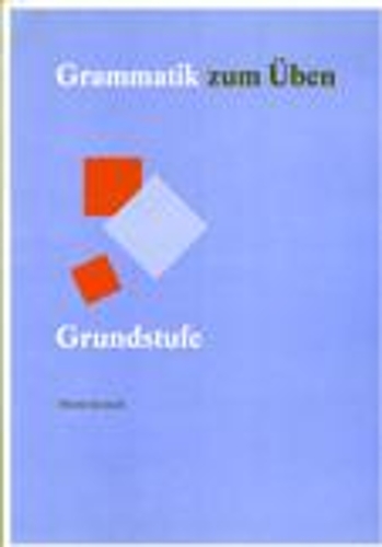 Grammatik Zum Uben in Zwei Banden