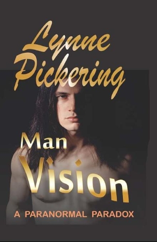 Man Vision: A paranormal Paradox