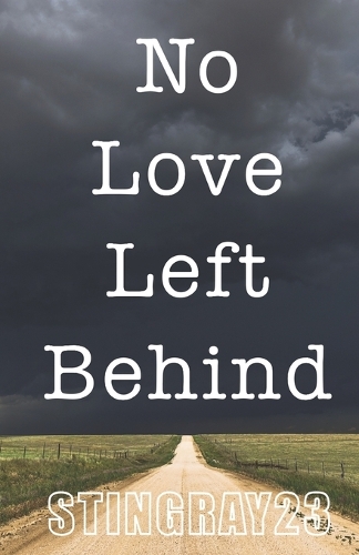 No Love Left Behind
