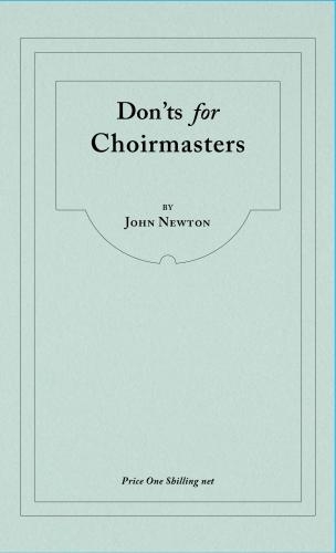 Don'ts for Choirmasters