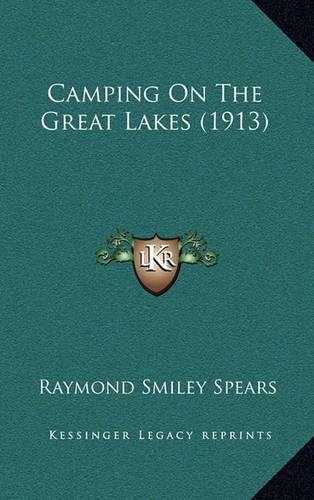 Camping on the Great Lakes (1913)