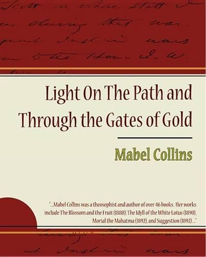 Light on the Path and Through the Gates of Gold (eBook)