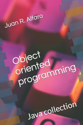 Object oriented programming: (Colección Java)