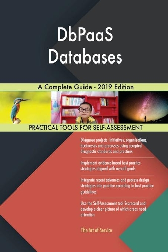 DbPaaS Databases A Complete Guide - 2019 Edition
