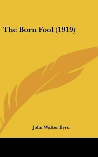 The Born Fool (1919)