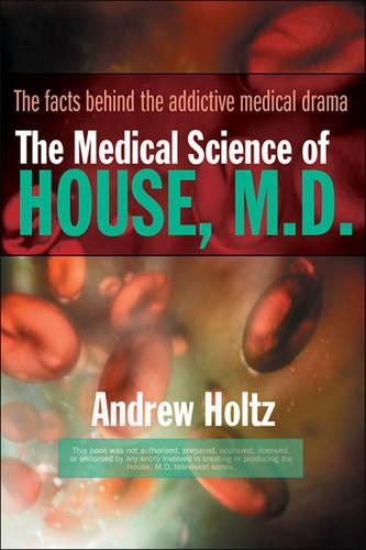 The Medical Science of House, M.D.