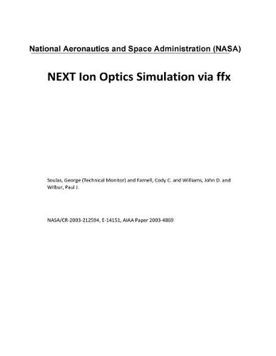 Next Ion Optics Simulation Via Ffx