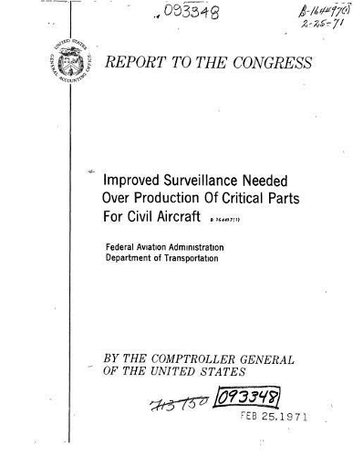 Improved Surveillance Needed Over Production of Critical Parts for Civil Aircraft