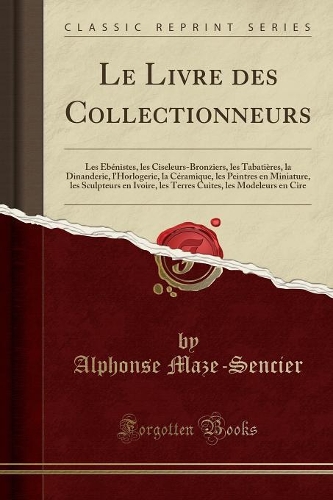 Le Livre Des Collectionneurs