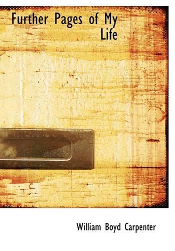 Further Pages of My Life