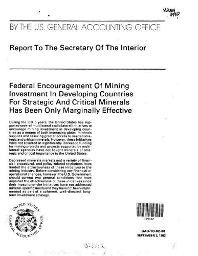 Federal Encouragement of Mining Investment in Developing Countries Has Been Only Marginally Effective