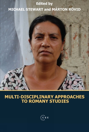 Multi-Disciplinary Approaches to Romany Studies