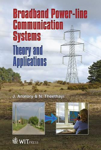 Broadband Power Line Communications Systems: Theory and Applications