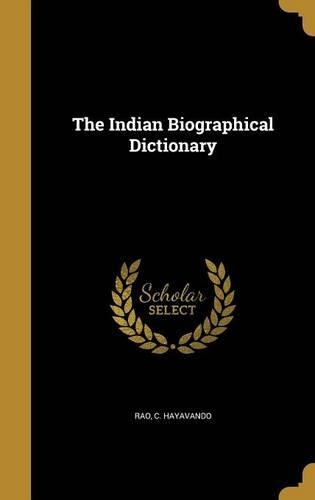The Indian Biographical Dictionary