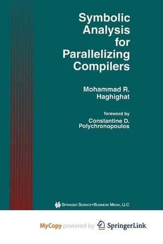 Symbolic Analysis for Parallelizing Compilers