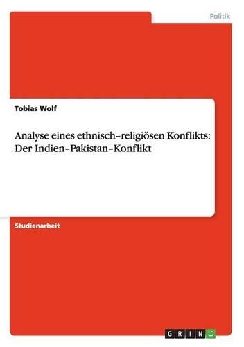 Analyse eines ethnisch-religiösen Konflikts