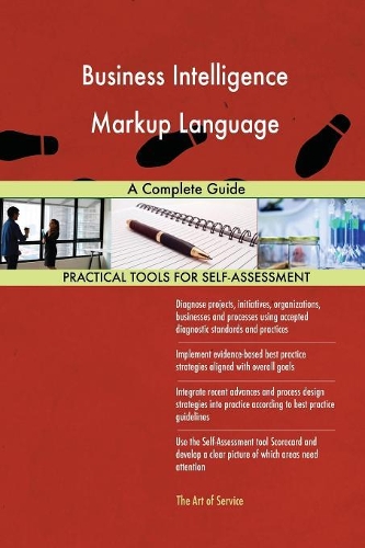Business Intelligence Markup Language A Complete Guide