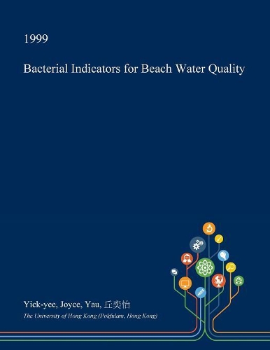 Bacterial Indicators for Beach Water Quality