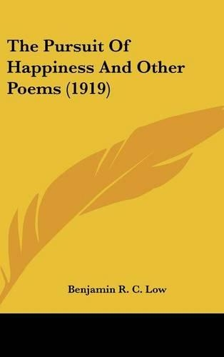 The Pursuit Of Happiness And Other Poems (1919)