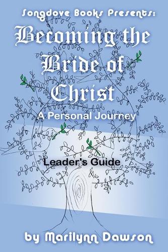 Becoming the Bride of Christ