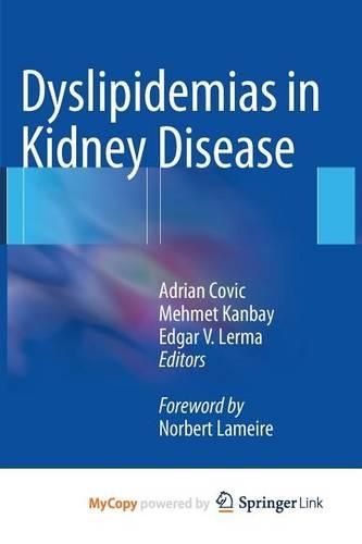 Dyslipidemias in Kidney Disease