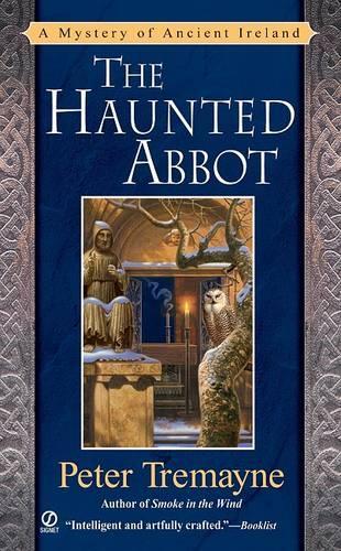 The Haunted Abbot: (Sister Fidelma Mysteries (Paperback))
