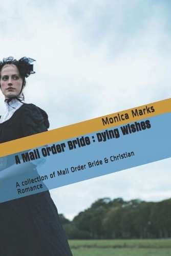 A Mail Order Bride