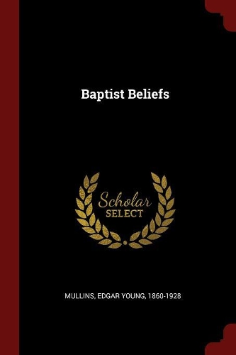 Baptist Beliefs