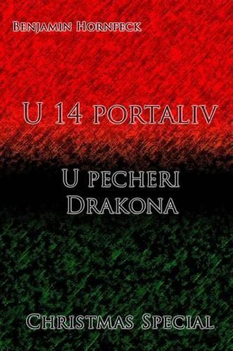 U 14 Portaliv - U Pecheri Drakona Christmas Special