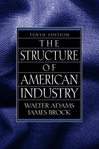 The Structure of American Industry