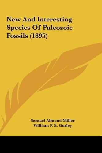 New and Interesting Species of Paleozoic Fossils (1895)