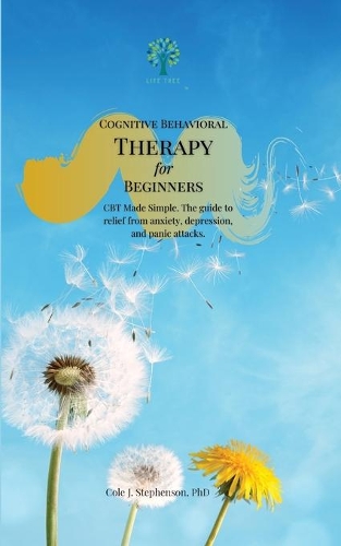 Cognitive Behavioral Therapy for Beginners